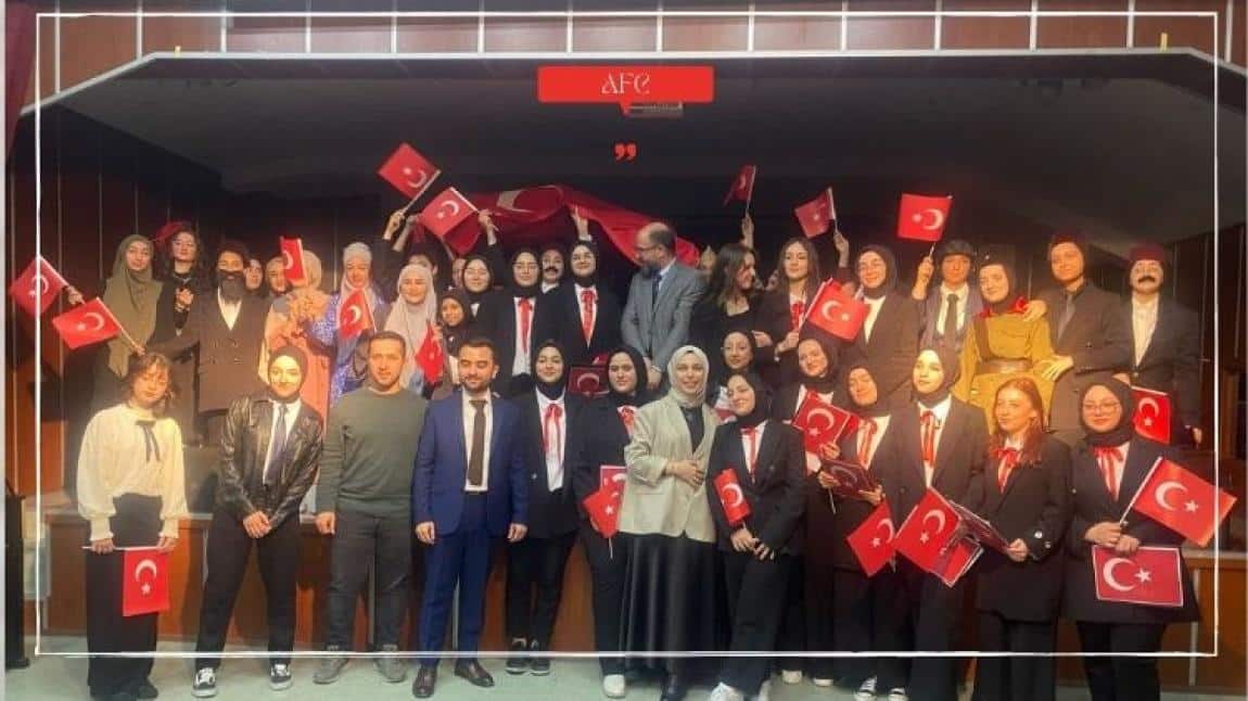 Okulumuzun Gerçekleştirdiği ''12 Mart İstiklal Marşının Kabulü ve Mehmet Akif Ersoy'u Anma'' Programı